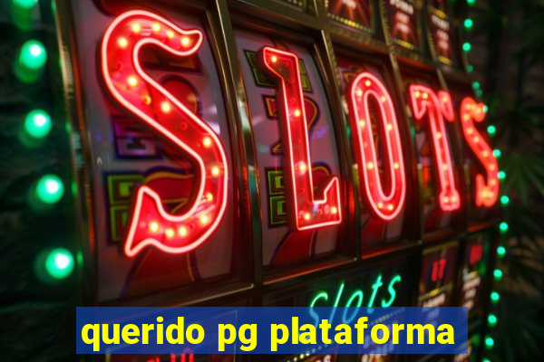querido pg plataforma